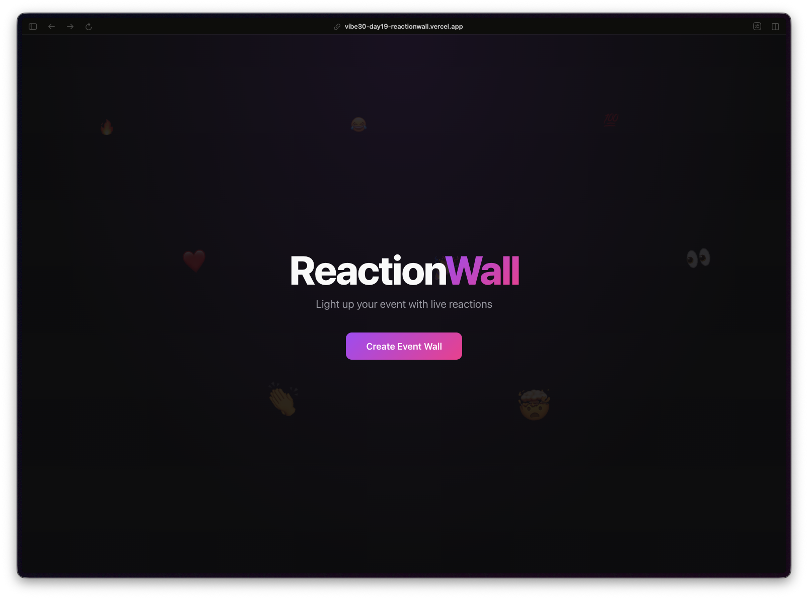 30 Days of Vibe Coding - Day 19 - ReactionWall